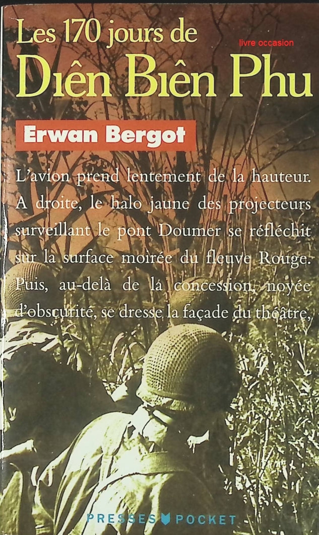 Les 170 jours de Diên Biên Phu - Erwan Bergot - livre