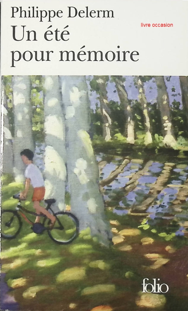 Un été pour mémoire - Philippe Delerm - livre
