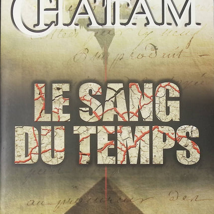 Le Sang du temps - Maxime Chattam - Livre