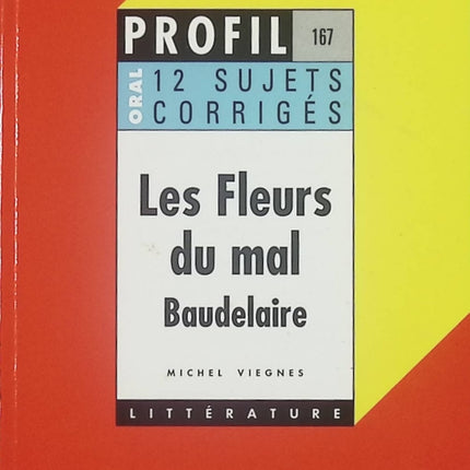 Les Fleurs Du Mal - Charles Baudelaire - livre