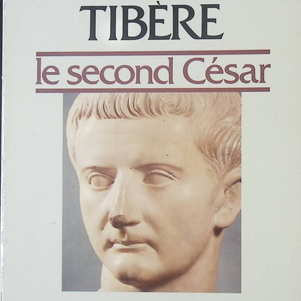 Tibère, le second César - Catherine Salles - Livre