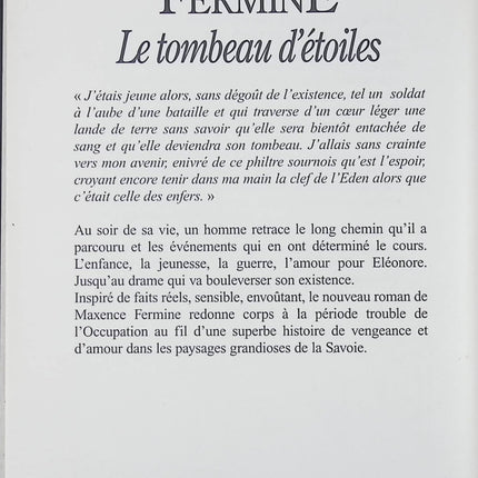 Le Tombeau d'étoiles - Maxence Fermine - Livre