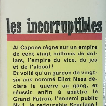 Les incorruptibles - Eliot Ness Oscar Fraley - Livre