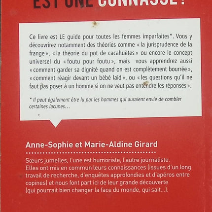 La femme parfaite est une connasse ! - Anne-Sophie Girard Marie-Aldine Girard - livre