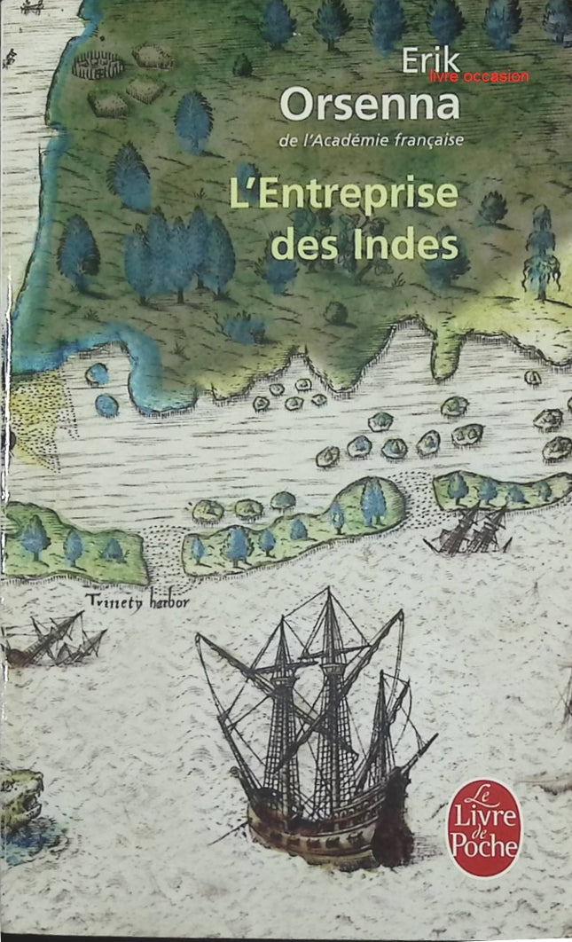 L'entreprise des Indes - Erik Orsenna - livre