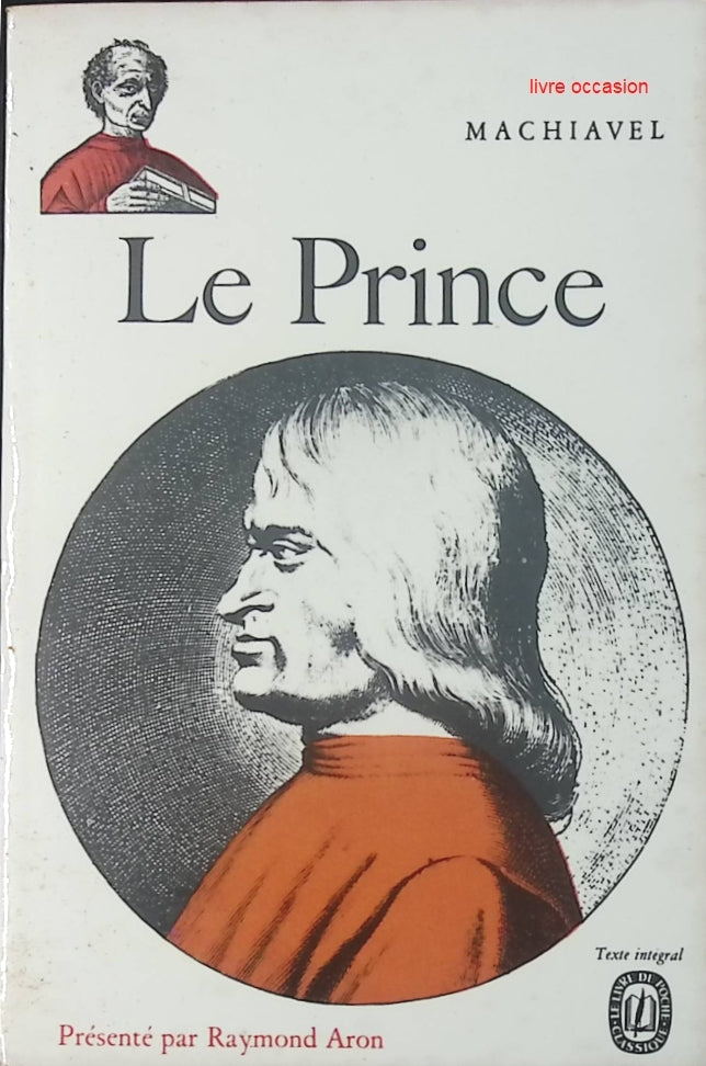 Le Prince - Nicolas Machiavel Raymond Aron - Livre