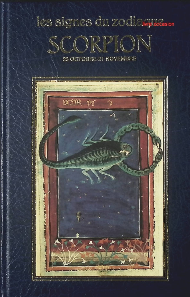 Scorpion - Les signes du zodiaque - Michele Curcio - Livre
