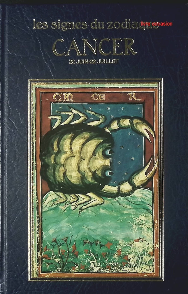 Cancer - Les signes du zodiaque - Michele Curcio - Livre