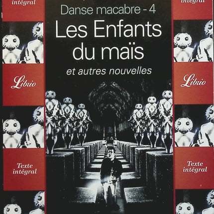 Danse macabre, tome 4 - Les enfants du maïs - Stephen King - livre