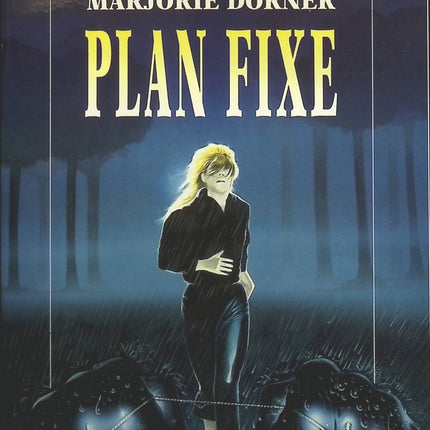 Plan fixe - Marjorie Dorner - livre