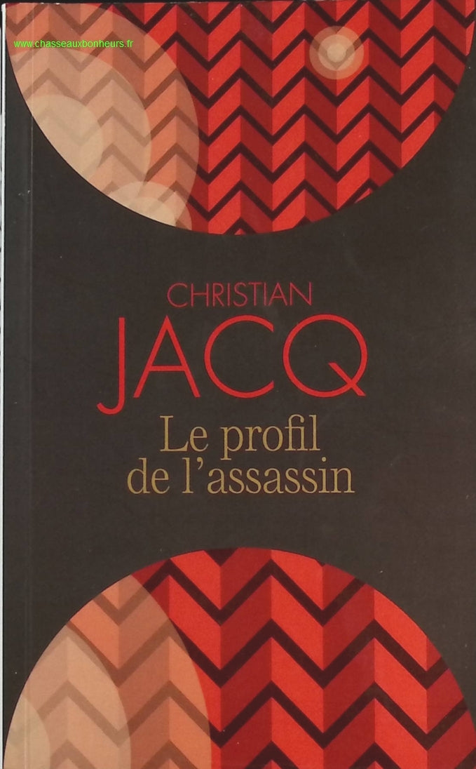Le profil de l'assassin - Christian Jacq - livre