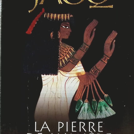La Pierre De Lumière - Tome 2 La femme sage - Christian Jacq - livre