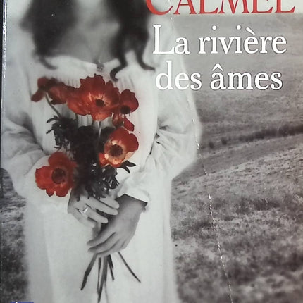 La rivière des âmes - Mireille Calmel - livre