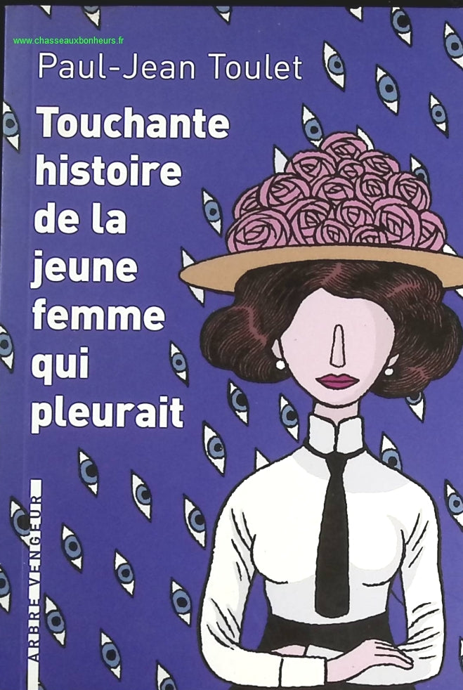 Touchante histoire de la jeune femme qui pleurait - Paul-Jean Toulet - livre