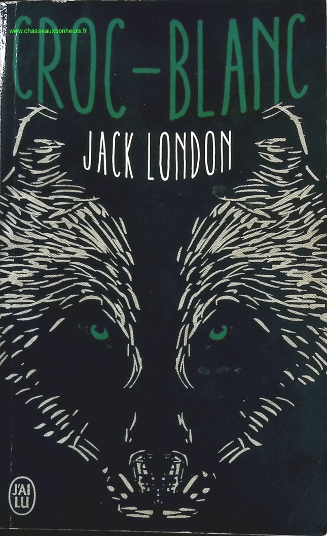 Croc-Blanc - Jack London - livre