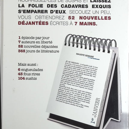 Calendrier 52 cadavres exquis - Irène Frain, Daniel Picouly, Christine Orban, Yann Queffélec, Didier Van Cauwelaert, Tatiana Rosnay (de), Harold Cobert - Livre