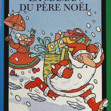 La Maman du Père Noël - Nicolas de Hirshing - livre