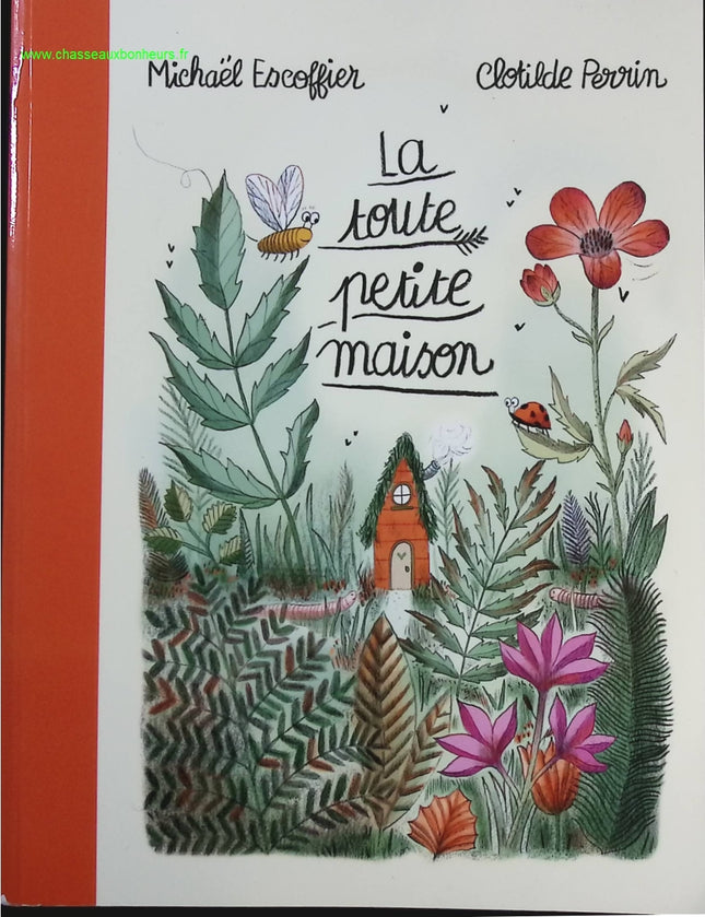 La toute petite maison - Michaël Escoffier - livre