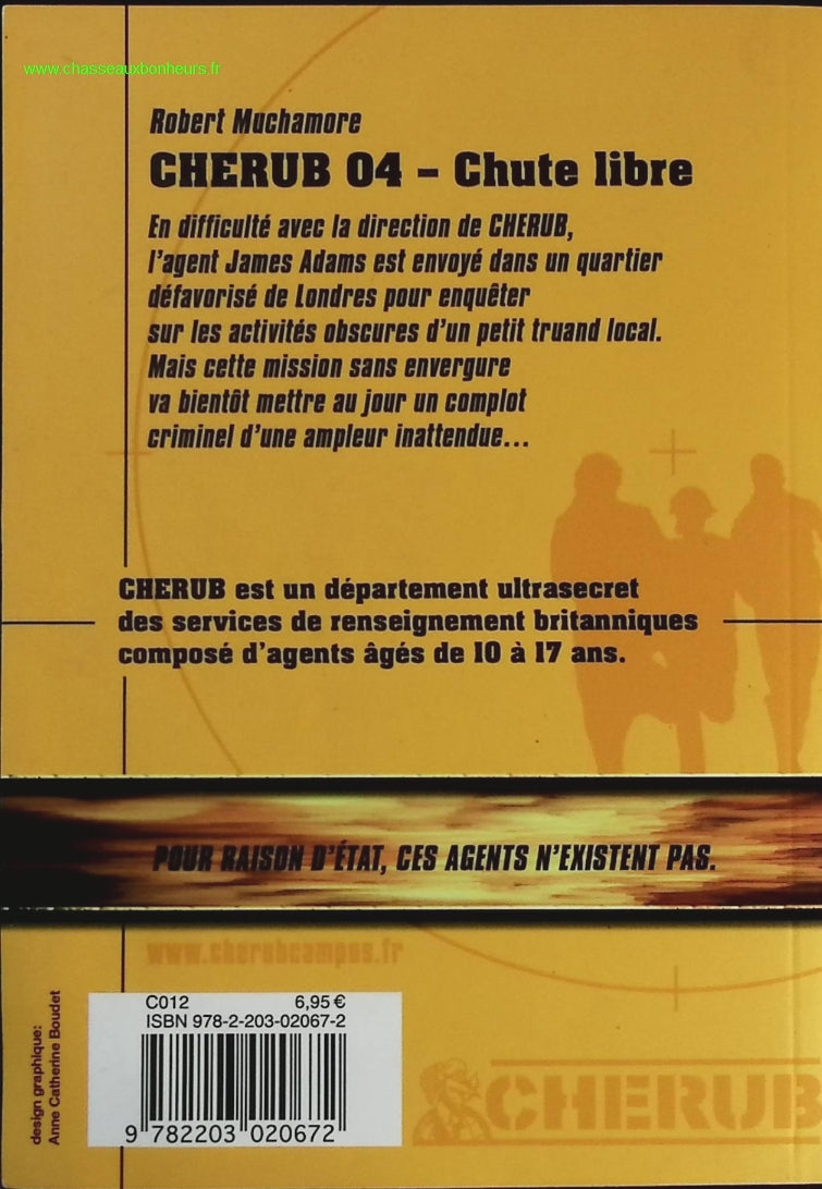 Cherub - Tome 4 - Chute Libre - Robert Muchamore - livre