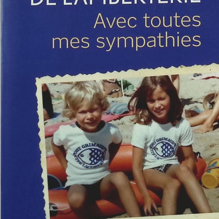 Avec toutes mes sympathies - Olivia de Lamberterie - Livre