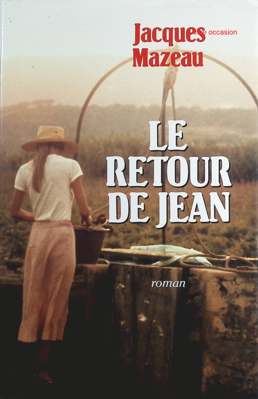 Le Retour De Jean - Jacques Mazeau - Livre