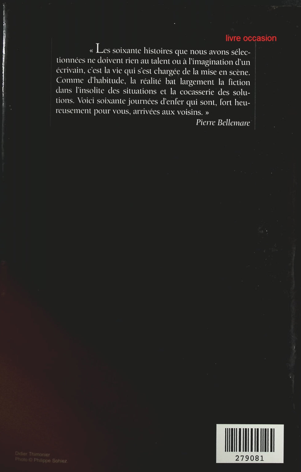 Les aventuriers du XXè siècle journées d'enfer - Pierre Bellemare - Livre