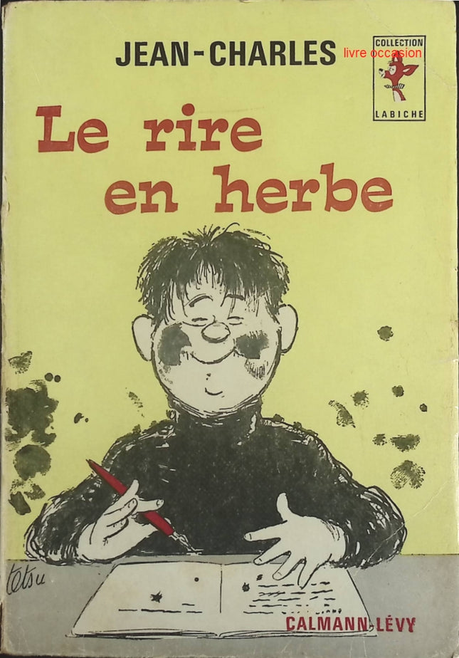Le rire en herbe - Jean-Charles - Livre