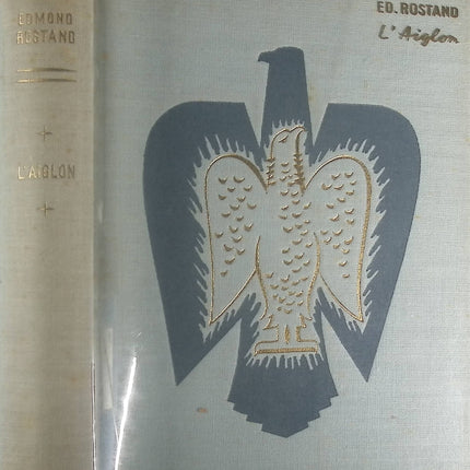 L'Aiglon - Edmond Rostand - Livre