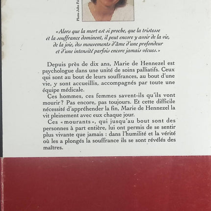 La Mort Intime. Ceux qui vont mourir nous apprennent à vivre - Marie de Hennezel - Livre
