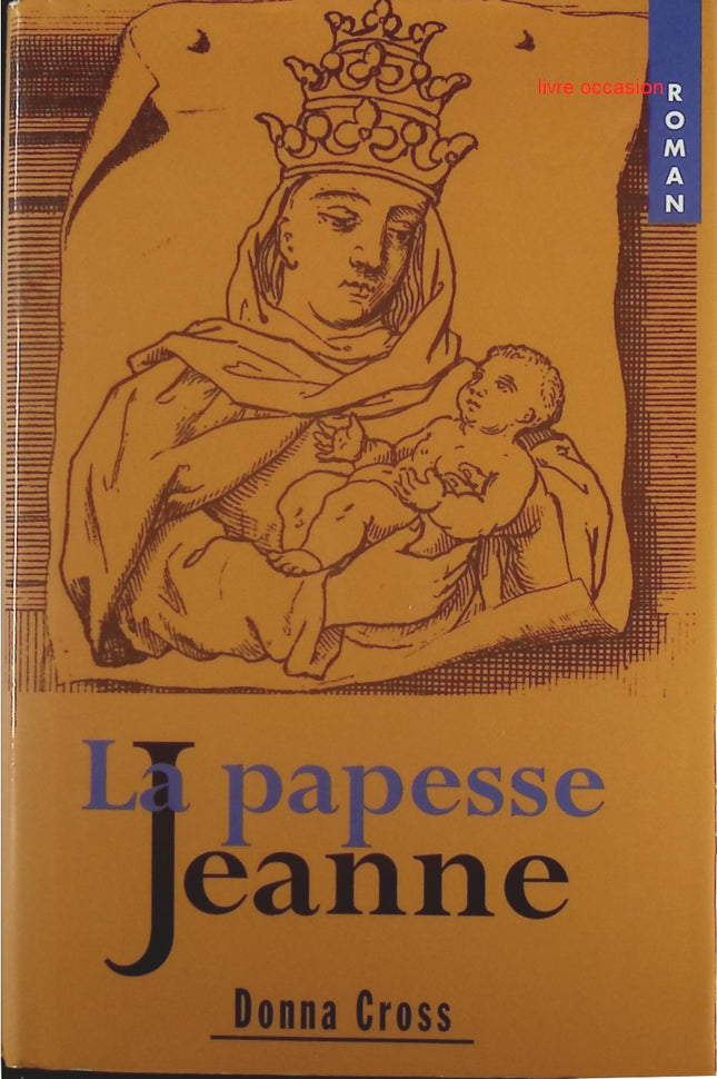 La Papesse Jeanne - Donna Cross - Livre