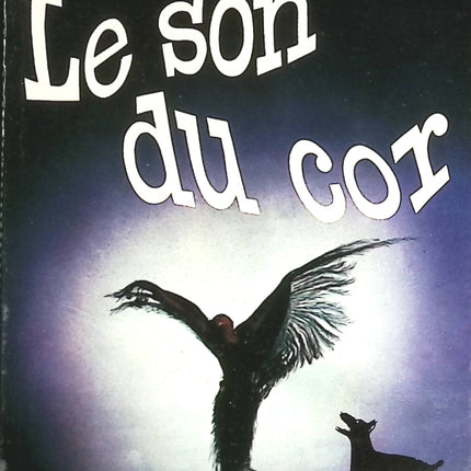 Le son du cor - O. Sarban - livre