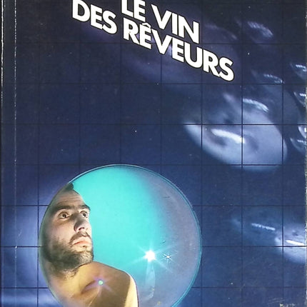 Le vin des rêveurs - John D. MacDonald - livre