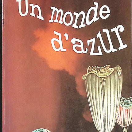 Un monde d'azur - Jack Vance - livre