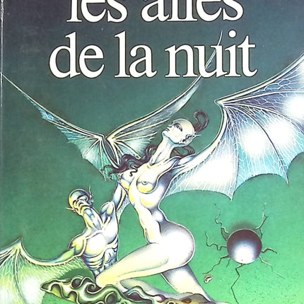 Les ailes de la nuit - Robert Silverberg - livre