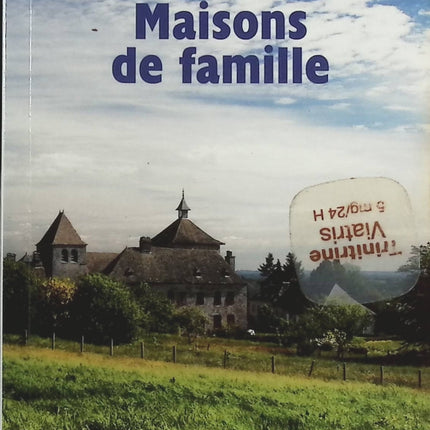 Maisons de Famille - Denis Tillinac - Livre