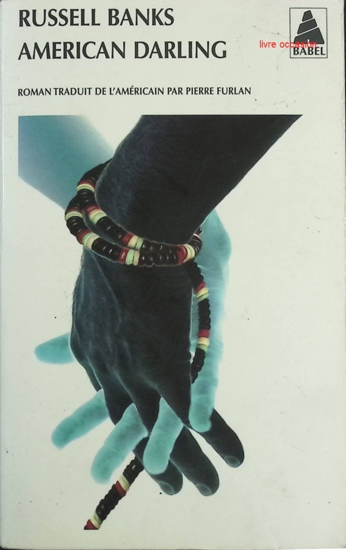 American Darling - Russell Banks - Livre