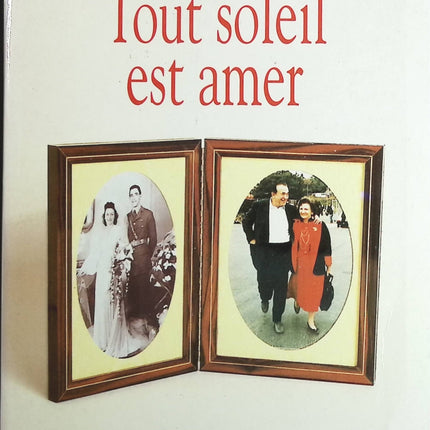Tout soleil est amer - Elisabeth Maxwell - Livre