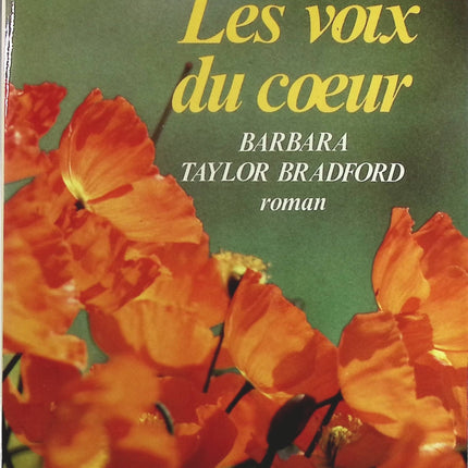 Les voix du coeur - Barbara Taylor Bradford - Livre