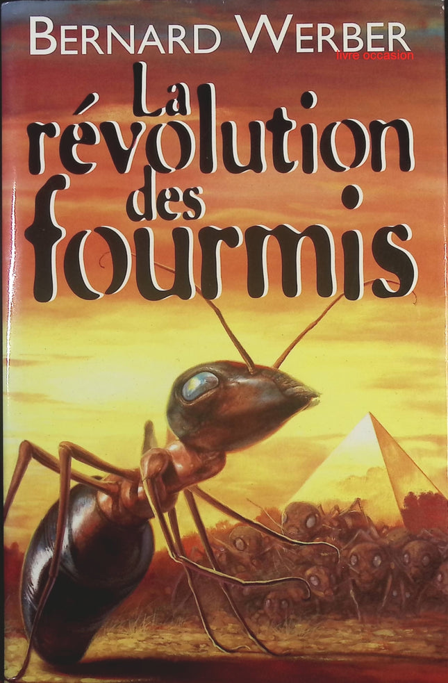La Révolution des Fourmis - Bernard Werber - livre