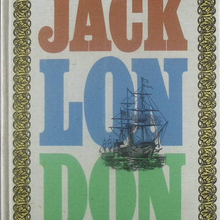 Oeuvres tome IV - Histoires de mer - Le loup des mers/ Les mutinés de l Elseneur - Jack London - Livre