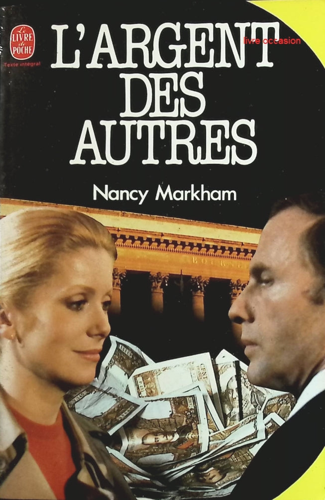 L'argent des autres - Nancy Markham - Livre