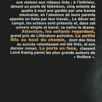 Attention, les enfants regardent - Laird Koenig - Livre