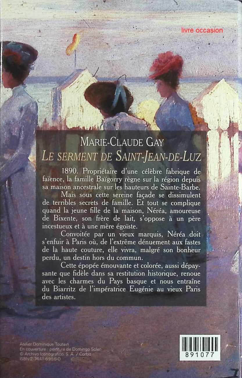 Le serment de Saint-Jean-de-Luz - Marie-Claude Gay - Livre
