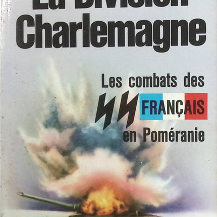 La division Charlemagne - Jean Mabire - Livre