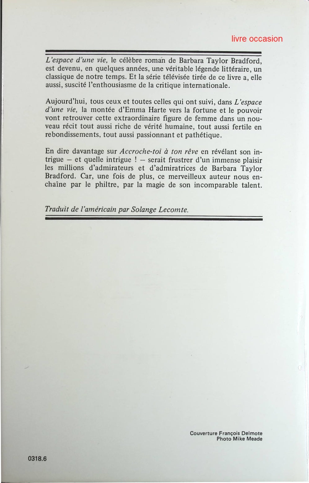 Accroche toi à ton rêve - Barbara Taylor Bradford - Livre
