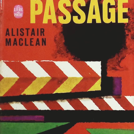 Le dernier passage - Alistair Maclean - Livre