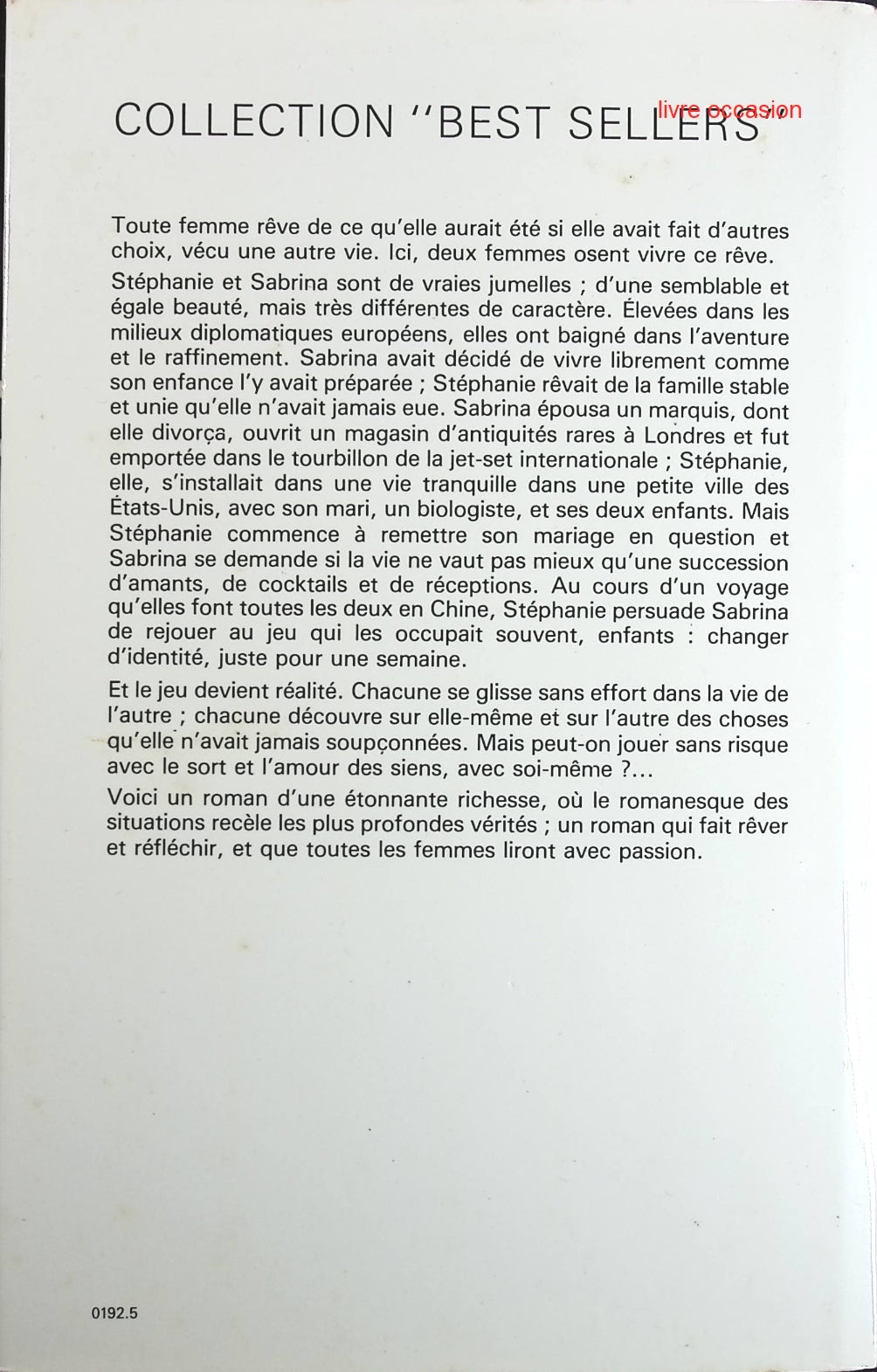 Prête-moi ta vie - Judith Michael - Livre