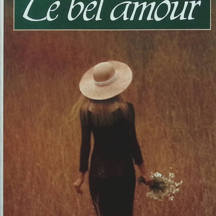 Le bel amour - Brigitte Le Varlet - Livre