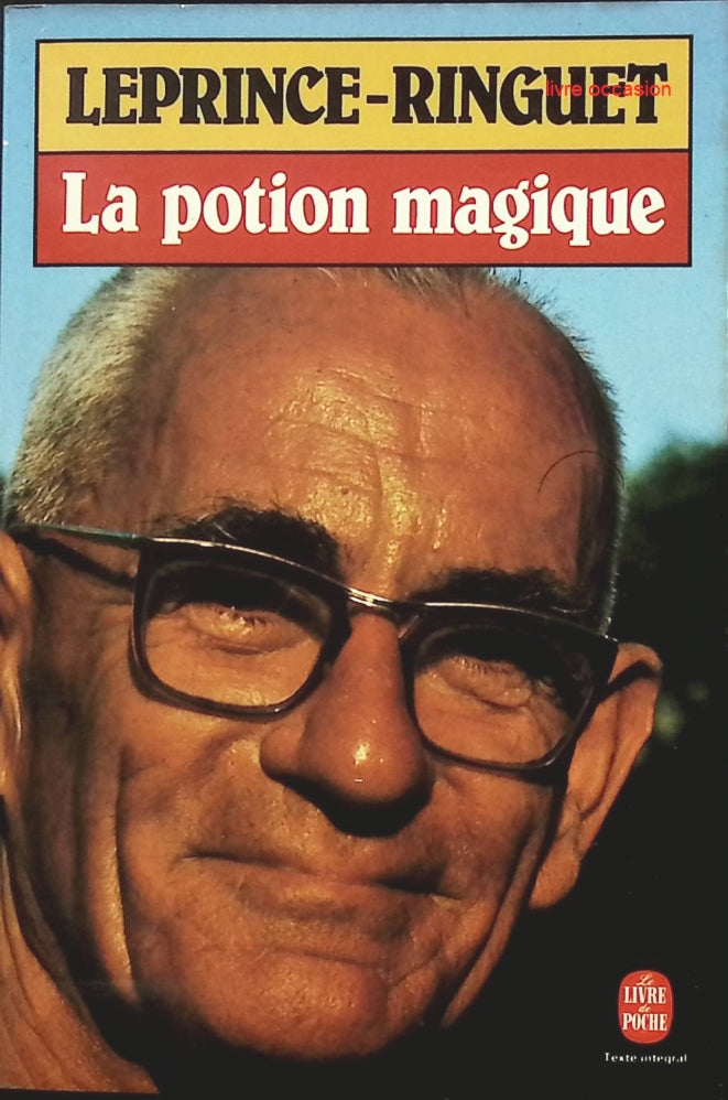 La Potion Magique - Louis Leprince-Ringuet - Livre