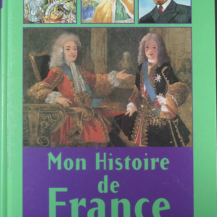 Mon Histoire de France - Mathieu Méric - Livre